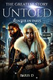 The Greatest Story Untold The Greatest Story Untold