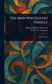 The Man Who Found Himself The Man Who Found Himself