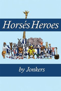 Horsés Heroes Horsés Heroes