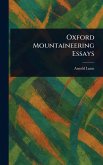 Oxford Mountaineering Essays Oxford Mountaineering Essays