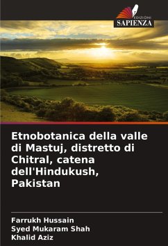 Cover Etnobotanica della valle di Mastuj, distretto di Chitral, catena dell'Hindukush, Pakistan