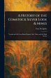 A History of the Comstock Silver Lode &... - Bild 1