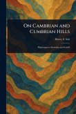 On Cambrian and Cumbrian Hills On Cambrian and Cumbrian Hills