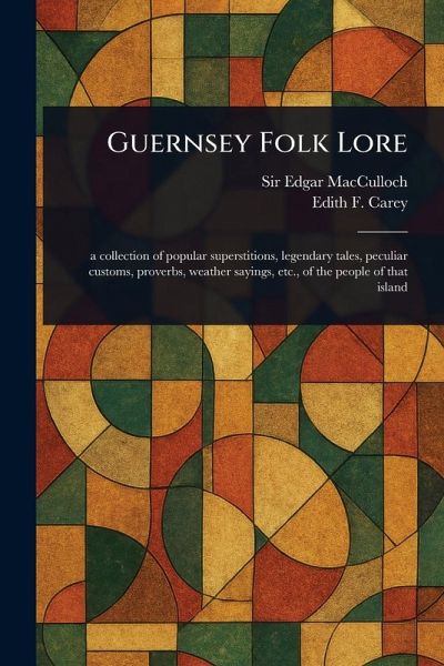 Guernsey Folk Lore
