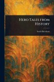 Hero Tales From History Hero Tales From History