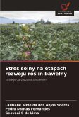 Stres solny na etapach rozwoju ro¿lin bawe¿ny Stres solny na etapach rozwoju ro¿lin bawe¿ny