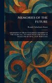 Memories of the Future Memories of the Future