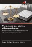 Violazione del diritto all'uguaglianza Violazione del diritto all'uguaglianza
