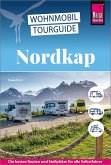 Reise Know-How Wohnmobil-Tourguide Nordkap Reise Know-How Wohnmobil-Tourguide Nordkap