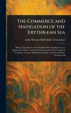 Cover The Commerce and Navigation of the Erythræan Sea