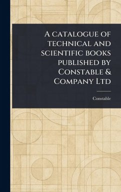 Cover A Catalogue of Technical and Scientific Books Published by Constable & Company Ltd