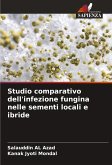 Studio comparativo dell'infezione fungina nelle sementi locali e ibride