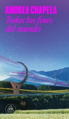 Cover Todos Los Fines del Mundo / All the Ends of the World