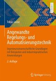 Angewandte Regelungs- und Automatisierungstechnik Angewandte Regelungs- und Automatisierungstechnik