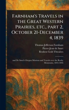 Cover Farnham's Travels in the Great Western Prairies, Etc., Part 2, October 21-December 4, 1839