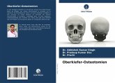 Oberkiefer-Osteotomien Oberkiefer-Osteotomien