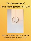 The Assessment of Time Management ATMS 2.0 Manual The Assessment of Time Management ATMS 2.0 Manual