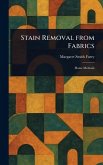 Stain Removal From Fabrics Stain Removal From Fabrics