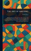 The Art of Amusing The Art of Amusing