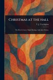 Christmas at the Hall Christmas at the Hall