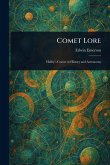Comet Lore Comet Lore