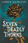 Seven Deadly Thorns Seven Deadly Thorns