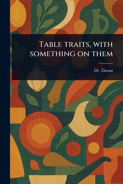 Table Traits, With Something on Them Table Traits, With Something on Them