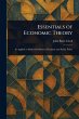 Essentials of Economic Theory - Bild 1