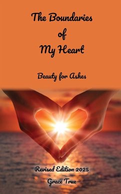 The Boundaries of My Heart The Boundaries of My Heart