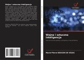 Wojna i sztuczna inteligencja Wojna i sztuczna inteligencja