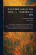 A Voyage Round the World, From 1806 to... - Bild 1