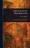 The Youth of Washington