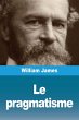 Le pragmatisme - Bild 1