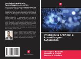 Inteligência Artificial e Aprendizagem Automática Inteligência Artificial e Aprendizagem Automática
