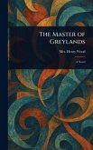 The Master of Greylands