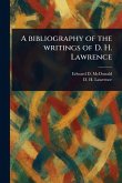 A Bibliography of the Writings of D. H. Lawrence A Bibliography of the Writings of D. H. Lawrence