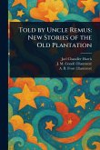 Told by Uncle Remus Told by Uncle Remus
