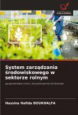 System zarz¿dzania ¿rodowiskowego w sektorze rolnym System zarz¿dzania ¿rodowiskowego w sektorze rolnym