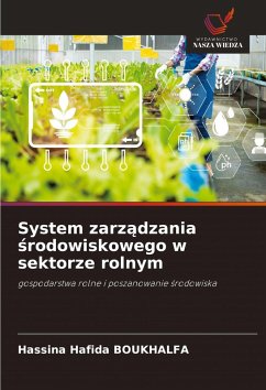 System zarz¿dzania ¿rodowiskowego w sektorze rolnym - BOUKHALFA, Hassina Hafida