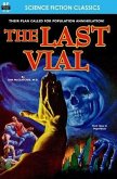 The Last Vial The Last Vial
