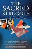 The Sacred Struggle The Sacred Struggle