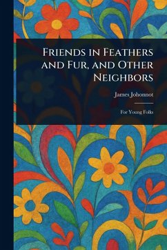 Cover Friends in Feathers and Fur, and Other Neighbors