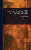 Galileo Galilei and the Roman Curia Galileo Galilei and the Roman Curia