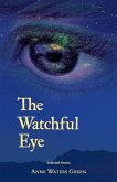 The Watchful Eye The Watchful Eye