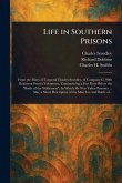 Life in Southern Prisons Life in Southern Prisons