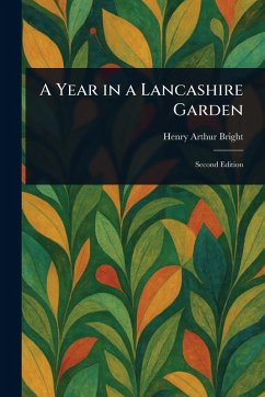 Cover A Year in a Lancashire Garden