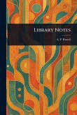 Library Notes Library Notes