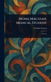 Mona Maclean, Medical Student Mona Maclean, Medical Student