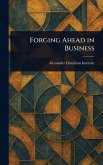 Forging Ahead in Business Forging Ahead in Business