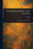 Eastern Nights-and Flights